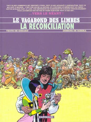 Couverture du livre « Le vagabond des limbes t.29 ; la réconciliation » de Christian Godard et Julio Ribera aux éditions Dargaud