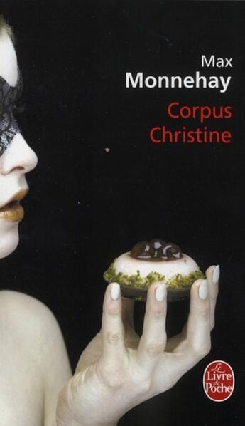 Couverture du livre « Corpus Christine » de Max Monnehay aux éditions Le Livre De Poche