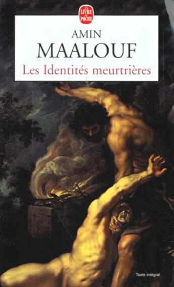 Couverture du livre « Les identites meurtrières » de Amin Maalouf aux éditions Le Livre De Poche