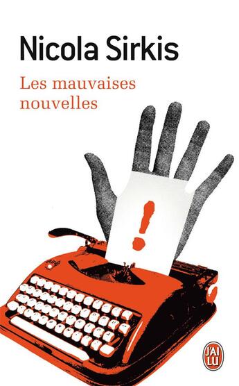 Couverture du livre « Les mauvaises nouvelles » de Nicola Sirkis aux éditions J'ai Lu