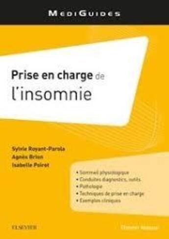 Couverture du livre « Prise en charge de l'insomnie » de Sylvie Royant-Parola et Isabelle Poirot et Agnes Brion aux éditions Elsevier-masson