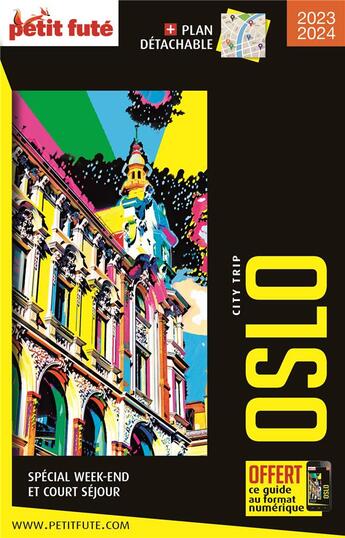 Couverture du livre « Guide oslo 2022 city trip petit fute » de Collectif Petit Fute aux éditions Le Petit Fute