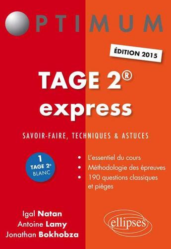 Couverture du livre « Tage 2 express - 2e edition » de Natan/Lamy/Bokhobza aux éditions Ellipses