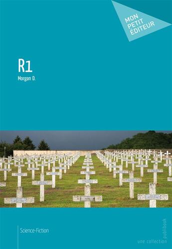 Couverture du livre « R1 » de Morgan D. aux éditions Publibook