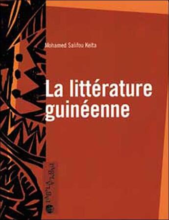 Couverture du livre « Litterature Guineenne » de Salifou Keita Mohame aux éditions Tabala