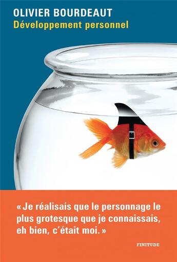 Couverture du livre « Développement personnel » de Olivier Bourdeaut aux éditions Finitude