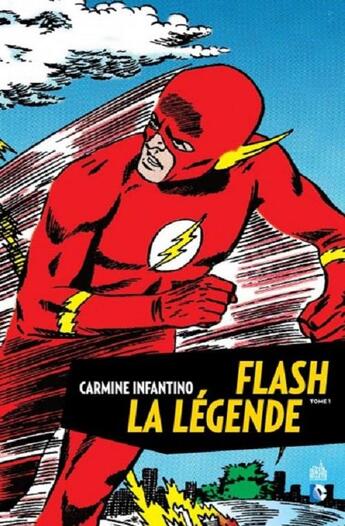 Couverture du livre « Flash : la légende » de John Broome et Carmine Infantino aux éditions Urban Comics