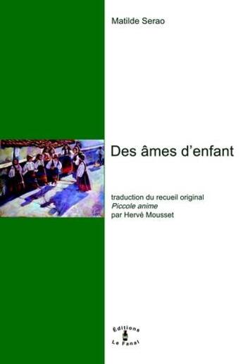 Couverture du livre « Des âmes d'enfant » de Serao Matilde aux éditions Le Fanal