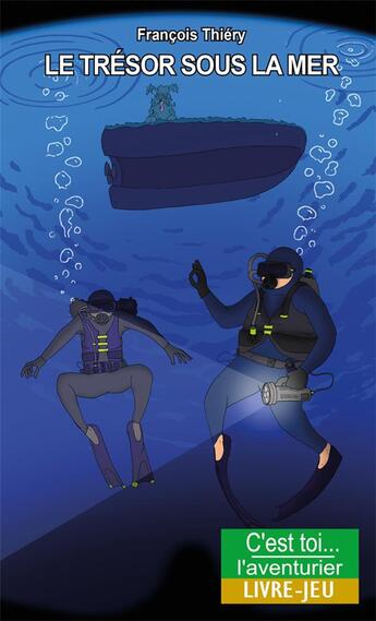 Couverture du livre « Le tresor sous la mer - aventures aux antilles » de Fasko et Francois Thiery et Marianne Villebrun aux éditions Posidonia