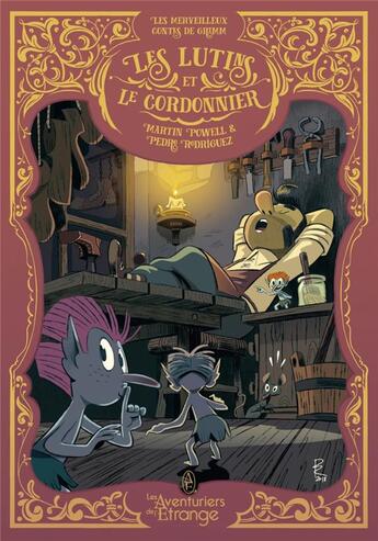 Couverture du livre « Les lutins et le cordonnier » de Pedro Rodriguez et Martin Powell aux éditions Les Aventuriers De L'etrange