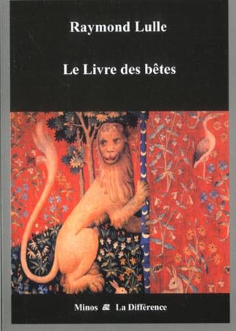 Couverture du livre « Le livre des betes » de Patrick Gifreu aux éditions La Difference