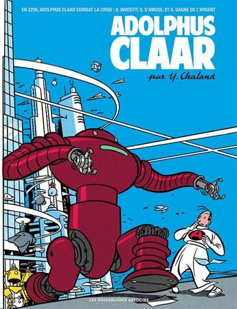 Couverture du livre « Adolphus Claar » de Yves Chaland aux éditions Humanoides Associes