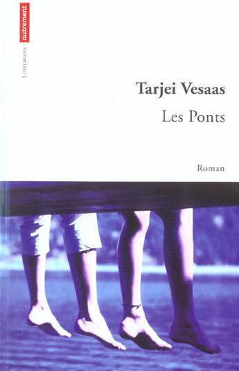 Couverture du livre « Les ponts » de Tarjei Vesaas aux éditions Autrement