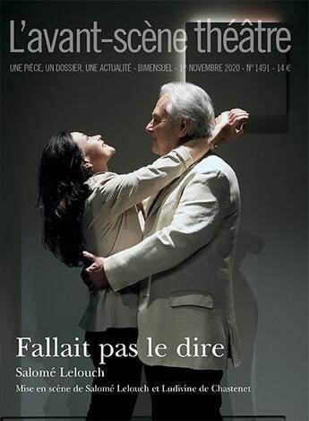 Couverture du livre « Fallait pas le dire ! » de Salome Lelouch aux éditions Avant-scene Theatre