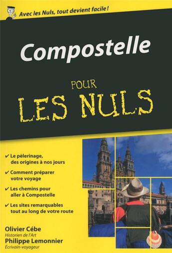 Couverture du livre « Compostelle poche pour les nuls » de Philippe Lemonnier et Olivier Cebe aux éditions First