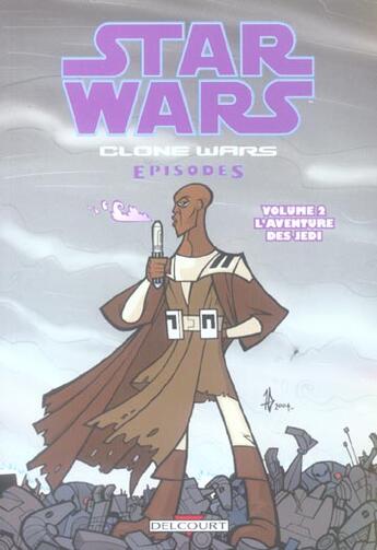 Couverture du livre « Star Wars - clone wars episodes t.2 ; la lignée des Skywalker » de John Ostrabder et Stephen Thompson et Haden Blackman et Jan Duursema aux éditions Delcourt