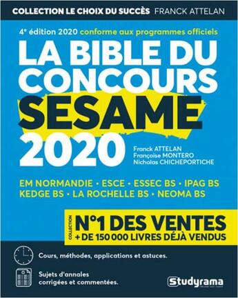 Couverture du livre « La bible du concours SESAME 2020 » de Attelan Franck et Francoise Montero et Nicholas Chicheportiche aux éditions Studyrama