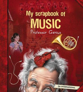 Couverture du livre « My Scrapbook of Music (by Professor Genius) » de  aux éditions Quebec Amerique