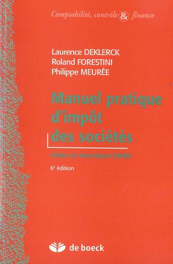 Couverture du livre « Manuel pratique d'impot des societes » de Forestini... aux éditions De Boeck