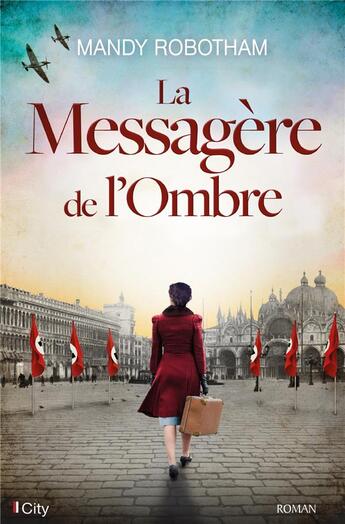 Couverture du livre « La messagère de l'ombre » de Mandy Robotham aux éditions City