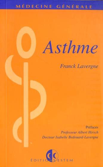 Couverture du livre « Asthme/asthme/ » de Lavergne aux éditions Estem