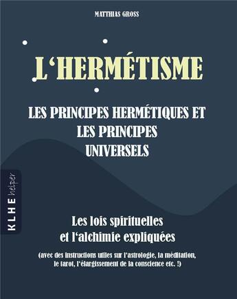 Couverture du livre « Hermétisme » de Matthias Gross aux éditions Klhe Finance