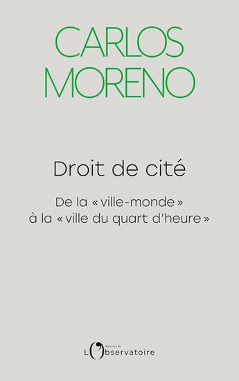 Couverture du livre « Droit de cité ; de la 