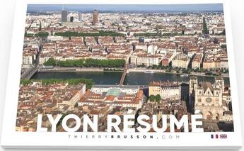 Couverture du livre « Lyon résumé » de Thierry Brusson aux éditions Thierry Brusson