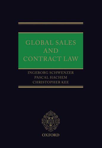 Couverture du livre « Global Sales and Contract Law » de Kee Christopher aux éditions Oup Oxford