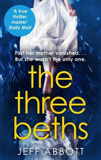 Couverture du livre « THE THREE BETHS » de Jeff Abbott aux éditions Sphere