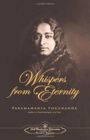 Couverture du livre « Whispers from eternity » de Paramahansa Yogananda aux éditions Srf