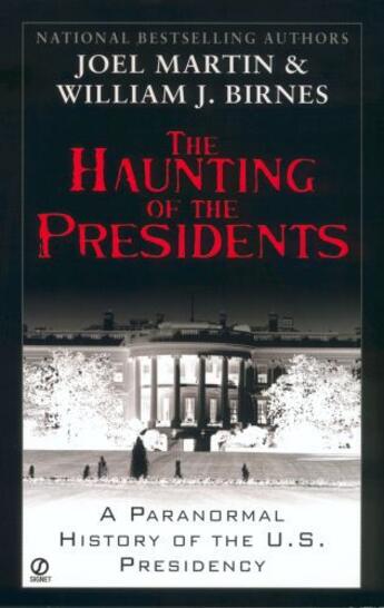 Couverture du livre « The Haunting of the Presidents » de Birnes William J aux éditions Penguin Group Us