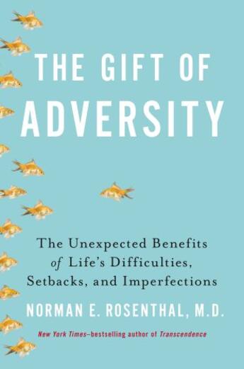 Couverture du livre « The Gift of Adversity » de Rosenthal Norman E aux éditions Penguin Group Us