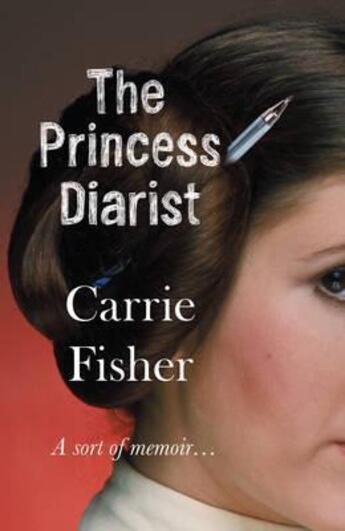 Couverture du livre « The princess diarist ; a sort of memoir... » de Carrie Fisher aux éditions Black Swan