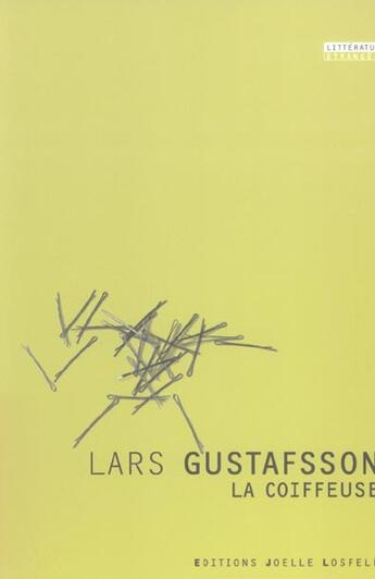 Couverture du livre « La coiffeuse » de Lars Gustafsson aux éditions Joelle Losfeld