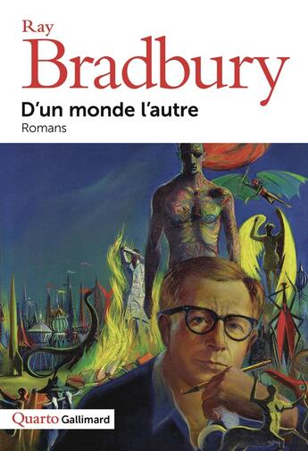 Couverture du livre « D'un monde l'autre : Romans » de Ray Bradbury aux éditions Gallimard