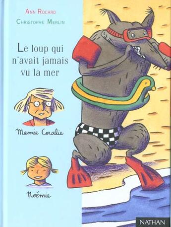 Couverture du livre « Loup qui n avait jamais vu mer » de Rocard/Merlin aux éditions Nathan