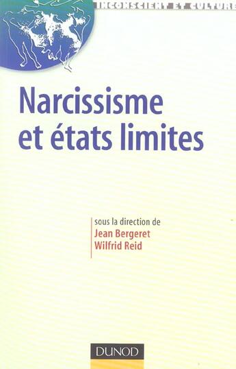 Couverture du livre « Narcissisme Et Etats-Limites » de Bergeret/Reid Et Al. aux éditions Dunod