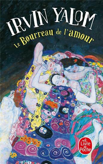 Couverture du livre « Le bourreau de l'amour » de Yalom Irvin aux éditions Le Livre De Poche