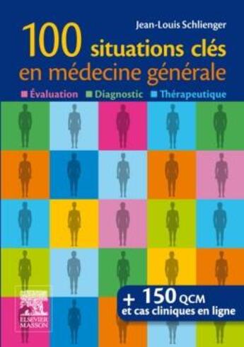Couverture du livre « 100 questions en médecine générale » de J.L Schlienger et S Andres aux éditions Elsevier-masson