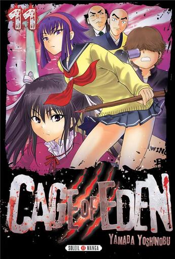 Couverture du livre « Cage of eden Tome 11 » de Yoshinobu Yamada aux éditions Soleil