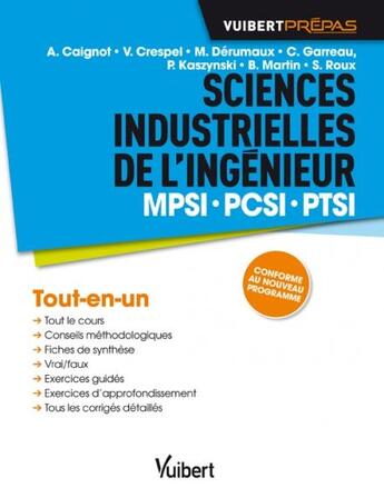 Couverture du livre « Sciences industrielles pour l'ingénieur ; MPSI, PCSI, PTSI » de  aux éditions Vuibert