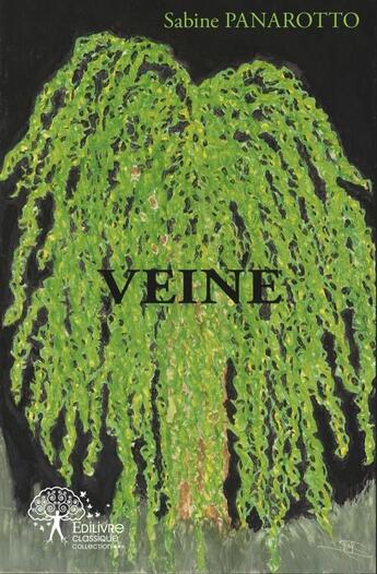 Couverture du livre « Veine » de Sabine Panarotto aux éditions Edilivre