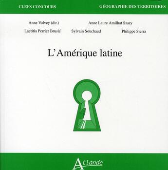 Couverture du livre « L'Amérique latine » de  aux éditions Atlande Editions