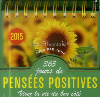 Couverture du livre « 365 jours de pensées positives 2015 » de  aux éditions Editions 365