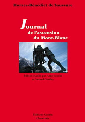 Couverture du livre « Journal d'une ascension au mont-blanc » de Horace-Benedict De Saussure aux éditions Guerin