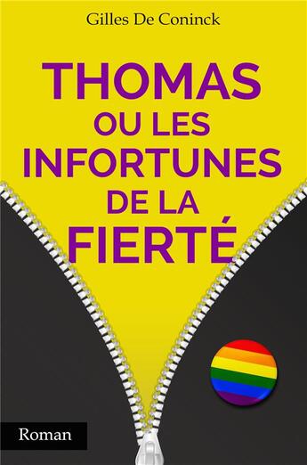 Couverture du livre « Thomas ou les infortunes de la fierté » de Gilles De Coninck aux éditions Iggybook