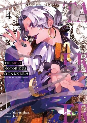 Couverture du livre « The most notorious talker Tome 4 » de Jaki et Yamorichan aux éditions Meian