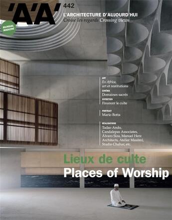 Couverture du livre « L'architecture d'aujourd'hui aa n 442 lieux de culte » de  aux éditions Archipress