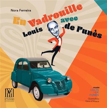 Couverture du livre « EN VADROUILLE AVEC LOUIS DE FUNES » de Nora Ferreira aux éditions Editions Gens D'alsace